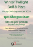 Winter Twilight Golf & Pizza